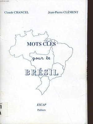 Seller image for MOTS CLES POUR LE BRESIL. for sale by Le-Livre