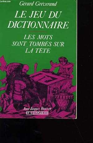 Bild des Verkufers fr LE JEU DU DICTIONNAIRE. zum Verkauf von Le-Livre
