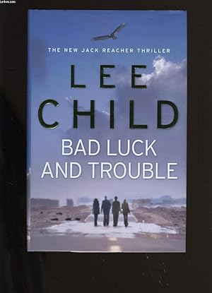 Imagen del vendedor de BAD LUCK AND TROUBLE. a la venta por Le-Livre