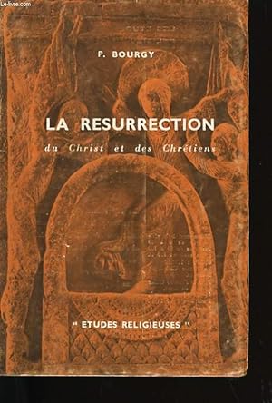 Seller image for RESURRECTION DU CHRIST ET DES CHRETIENS. for sale by Le-Livre