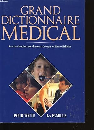 Seller image for GRAND DICTIONNAIRE MEDICAL. for sale by Le-Livre