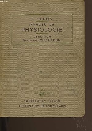 Imagen del vendedor de PRECIS DE PHYSIOLOGIE. a la venta por Le-Livre