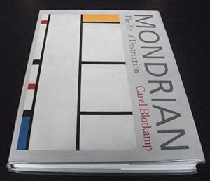 Mondrian: The Art of Destruction