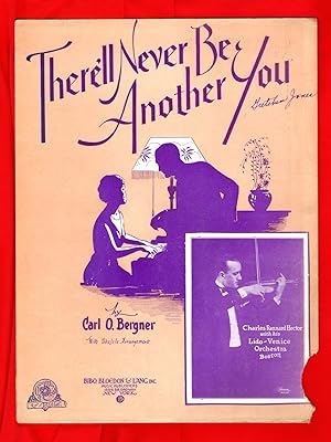 There'll Never Be Another You / 1928 Vintage Sheet Music (Carl O. Bergner)