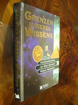 Bild des Verkufers fr Grenzen unseres Wissens. Die letzten Geheimnisse aus Natur, Geschichte, Religion, Wissenschaft. Aus dem Franzsischen. Mit vielen meist farbigen Abbildungen im Text und auf Tafeln. zum Verkauf von Antiquariat Tarter, Einzelunternehmen,