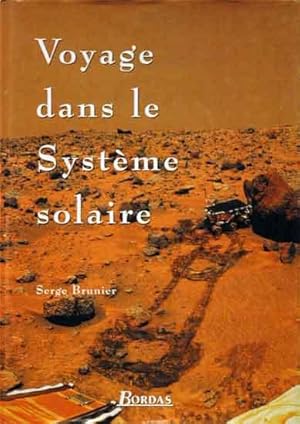 Seller image for Voyage dans le Systeme solaire for sale by San Francisco Book Company