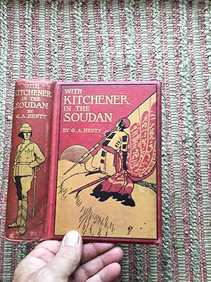 WITH KITCHENER in the SOUDAN: A STORY of ATBARA and OMDURMAN