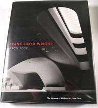 Bild des Verkufers fr Frank Lloyd Wright : Architect zum Verkauf von Resource Books, LLC