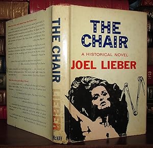 Seller image for THE CHAIR A Historical Novel for sale by Rare Book Cellar