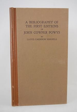 Imagen del vendedor de A Bibliography of the First Editions of John Cowper Powys a la venta por Pacific Coast Books, ABAA,ILAB