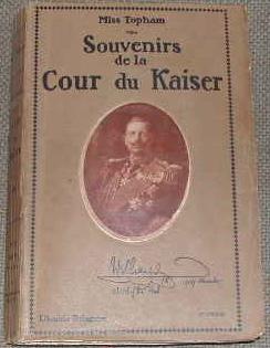 Souvenirs de la cour du Kaiser.
