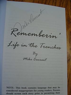 Rememberin' - Life in The Trenches; An Honest Portrayal of the National Football League as You ha...