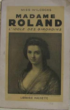 Seller image for Madame roland for sale by crealivres