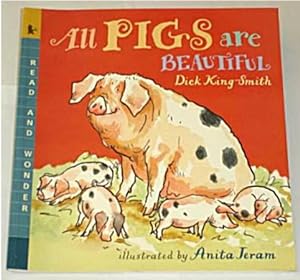 All Pigs Are Beautiful