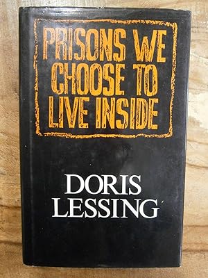 Immagine del venditore per PRISONS WE CHOOSE TO LIVE INSIDE venduto da Uncle Peter's Books