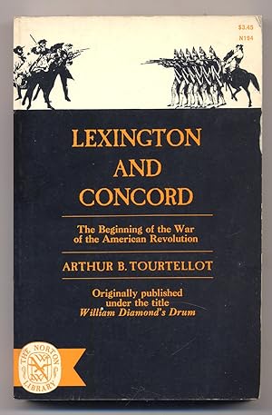 Seller image for Lexington and Concord: The Beginning of the War of the American Revolution for sale by Between the Covers-Rare Books, Inc. ABAA