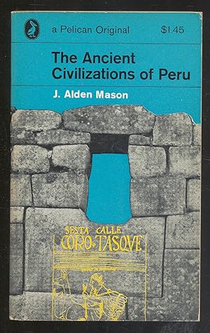 Bild des Verkufers fr The Ancient Civilizations of Peru zum Verkauf von Between the Covers-Rare Books, Inc. ABAA