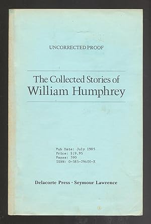 Bild des Verkufers fr The Collected Stories of William Humphrey zum Verkauf von Between the Covers-Rare Books, Inc. ABAA