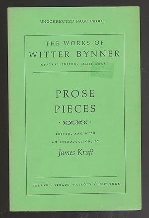 Bild des Verkufers fr Prose Pieces: The Works of Witter Bynner zum Verkauf von Between the Covers-Rare Books, Inc. ABAA