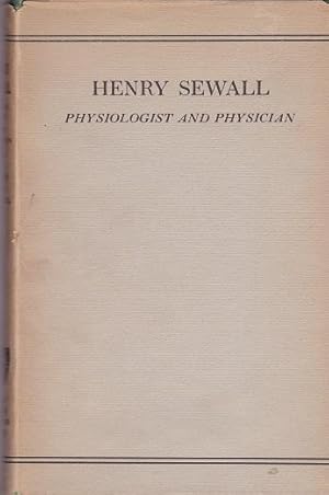 Seller image for Henry Sewall : Physiologist and Physician for sale by Shamrock Books