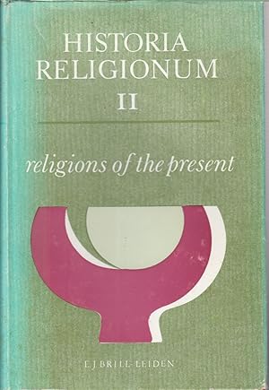 Imagen del vendedor de Historia Religionum Handbook for the History of Religions, Volume II, Religions of the Present a la venta por Jonathan Grobe Books