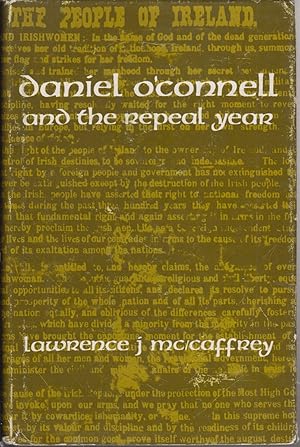 Imagen del vendedor de Daniel O'Connell and the Repeal year a la venta por Jonathan Grobe Books