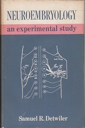 Seller image for Neuroembryology; an Experimental Study, for sale by Jonathan Grobe Books