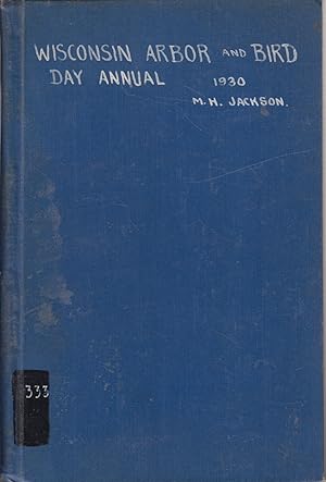 Seller image for Wisconsin Arbor and Bird Day Annual a Manual of Conservation May 2, 1930 for sale by Jonathan Grobe Books