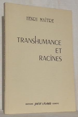 Seller image for Transhumance et racines. for sale by Bouquinerie du Varis