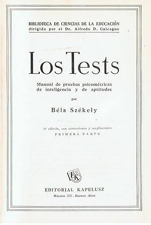 Seller image for LOS TESTS. Manual de pruebas psicomtricas de inteligencia y de aptitudes. 2 Vols. for sale by Librera Torren de Rueda