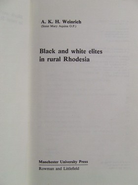 Bild des Verkufers fr Black and White Elites in Rural Rhodesia zum Verkauf von Kennys Bookshop and Art Galleries Ltd.