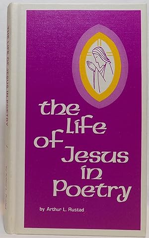The Life of Jesus in Poetry