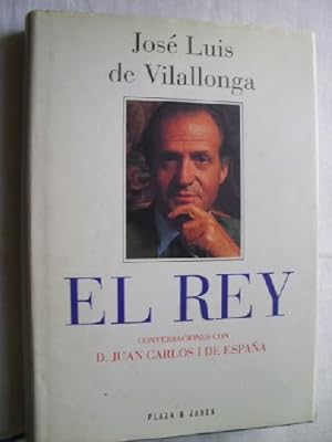 EL REY, CONVERSACIONES CON D. JUAN CARLOS I DE ESPAÑA