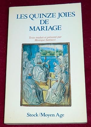 Image du vendeur pour LES QUINZE JOIES DE MARIAGE mis en vente par LE BOUQUINISTE