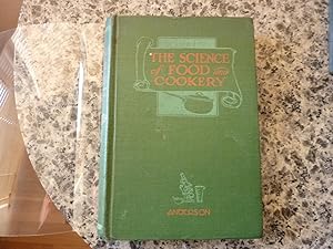 The Science of Food and Cookery