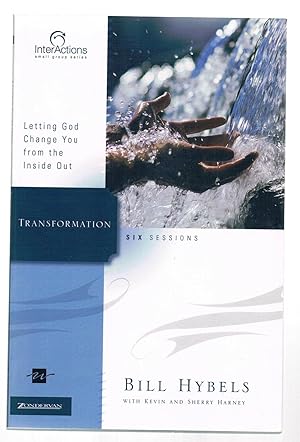 Bild des Verkufers fr Transformation: Letting God Change You from the Inside Out zum Verkauf von Riverhorse Books