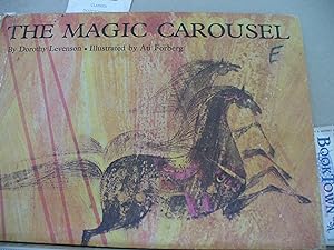 Seller image for Magic Carousel, the for sale by Thomas F. Pesce'