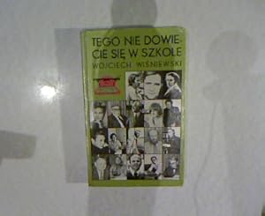 Imagen del vendedor de TEGO NIE DOWIECIE SIE W SZKOLE. a la venta por Antiquariat Bookfarm