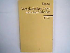 Immagine del venditore per Vom glcklichen Leben und andere Schriften. venduto da books4less (Versandantiquariat Petra Gros GmbH & Co. KG)