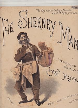 THE SHEENEY MAN written and composed by Chas. Morris. sung with extraordinary success by J. C. Rich