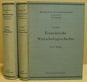 Französische Wirtschaftsgeschichte. 2 Bände. (Handbuch der Wirtschaftsgeschichte)