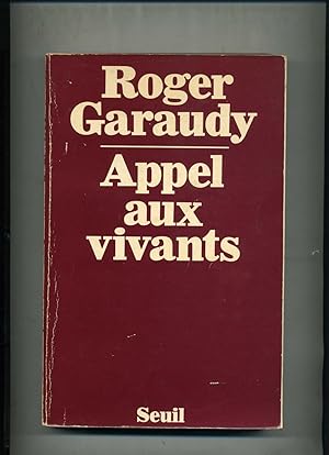 Immagine del venditore per APPEL AUX VIVANTS. venduto da Librairie CLERC