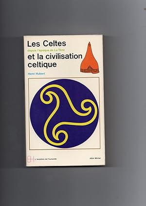 Bild des Verkufers fr LES CELTES depuis l'poque de la Tne ET LA CIVILISATION CELTIQUE. zum Verkauf von Librairie CLERC