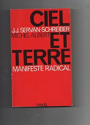 Bild des Verkufers fr CIEL ET TERRE. Manifeste radical. zum Verkauf von Librairie CLERC