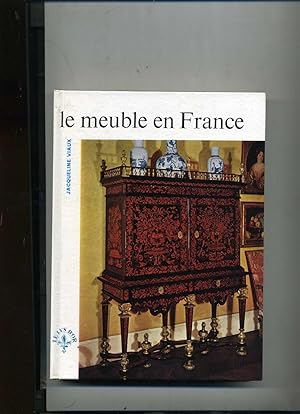 Bild des Verkufers fr LE MEUBLE EN FRANCE zum Verkauf von Librairie CLERC