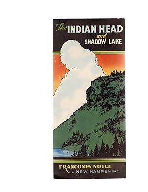 THE INDIAN HEAD AND SHADOW LAKE, FRANCONIA NOTCH NEW HAMPSHIRE