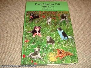 From Head to Tail with Love (SIGNED 1st ed hardback)
