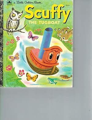 Scuffy the Tugboat: And His Adventures Down the River