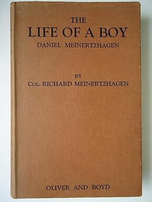 Imagen del vendedor de THE LIFE OF A BOY. Daniel Meinertzhagen 1925-1944 a la venta por GfB, the Colchester Bookshop