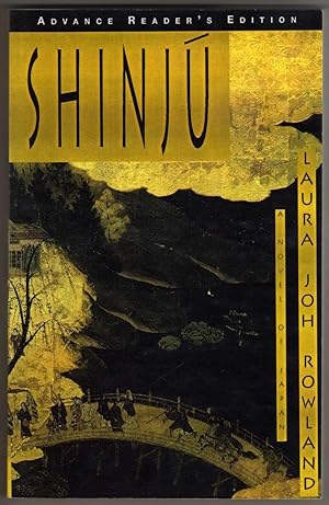 Seller image for Shinju - A Novel of Japan [COLLECTIBLE ADVANCE READER'S EDITION] for sale by Cameron-Wolfe Booksellers